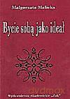 Bycie Sobą Jako Ideał