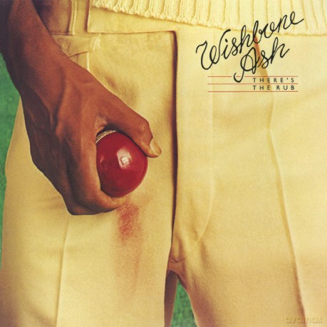 Wishbone Ash: There's The Rub [CD]