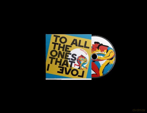 Press Club: To All The Ones That I Love [CD]