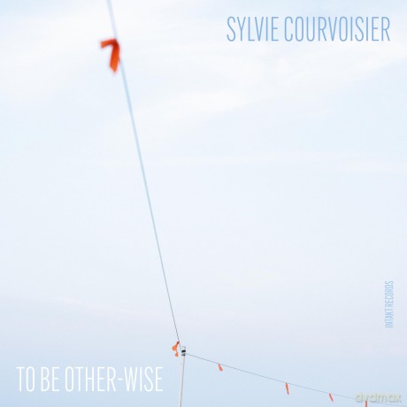 Sylvie Courvoisier: To Be Other-Wise [CD]