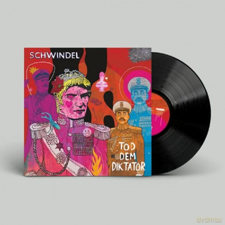 Schwindel: Tod dem Diktator [Winyl]