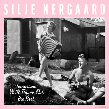 Silje Nergaard: Tomorrow We'll Figure Out The Rest [CD]