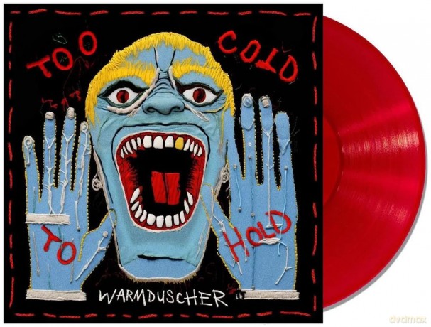 Warmduscher: Too Cold To Hold (Translucent Red) [Winyl]