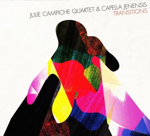 Julie Campiche: Transitions [CD]