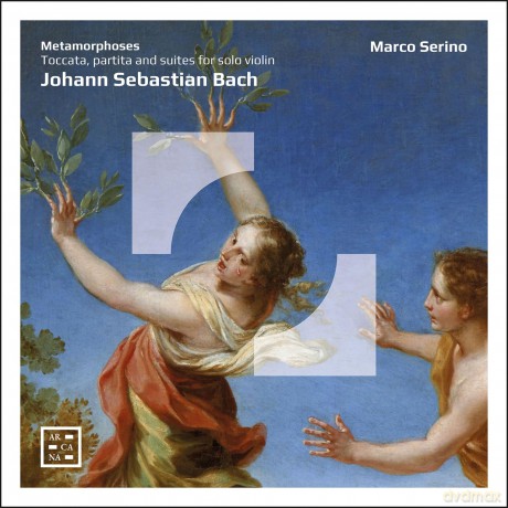Johann Sebastian Bach: Transkriptionen fur Violine - Metamorphoses [CD]
