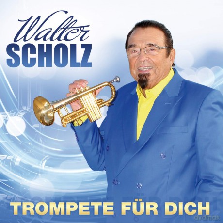 Walter Scholz: Trompete fur dich [CD]