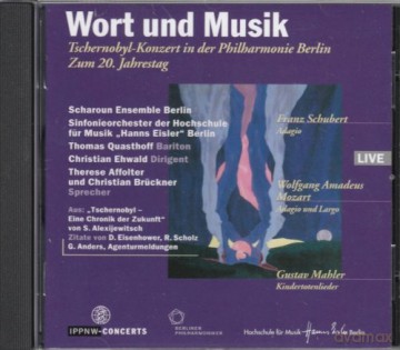 Tschernobyl-Konzert in der Philharmonie Berlin (20.Jahrestag) [CD]