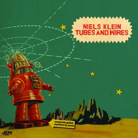 Nils Klein: Tubes And Wires [CD]
