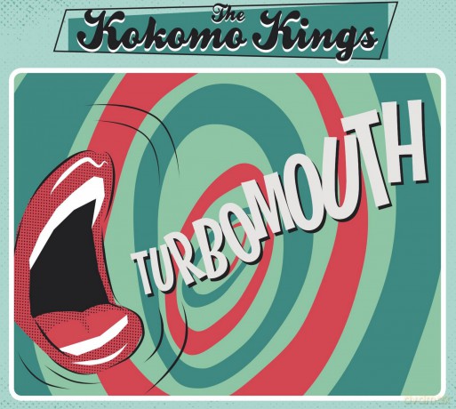 The Kokomo Kings: Turbomouth [CD]