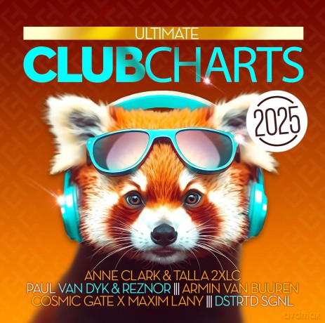 Ultimate Club Charts 2025 [CD]