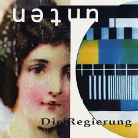 Die Regierung: Unten [CD]