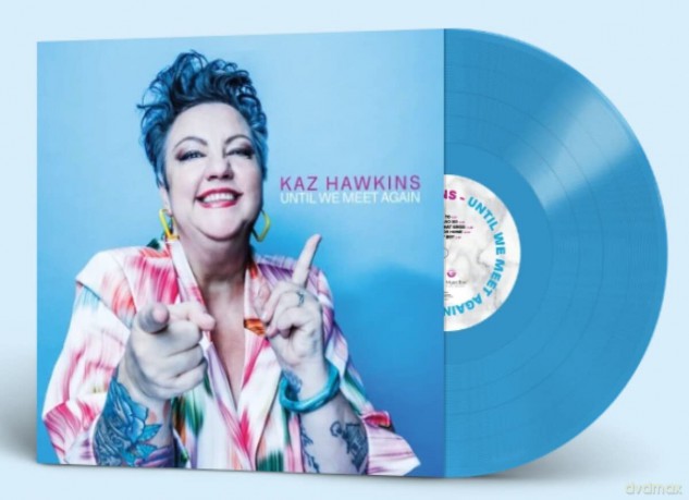 Kaz Hawkins: Until We Meet Again (Limited) (Blue Marbled) [Winyl]