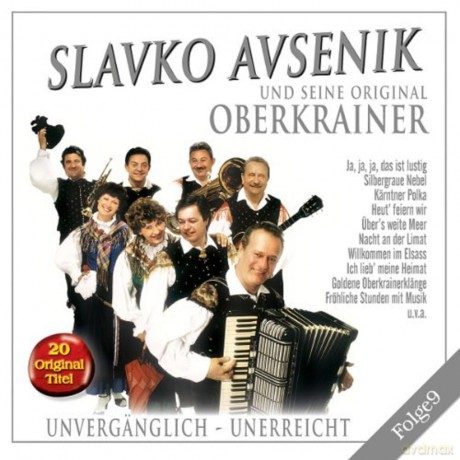 Slavko Avsenik: Unvergaenglich-Unerreich [CD]