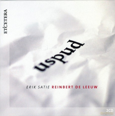 Erik Satie: Uspud (Ballett in 3 Akten fur Klavier) [2CD]