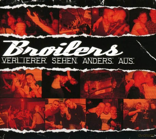 Broilers: Verlierer sehen anders aus [CD]