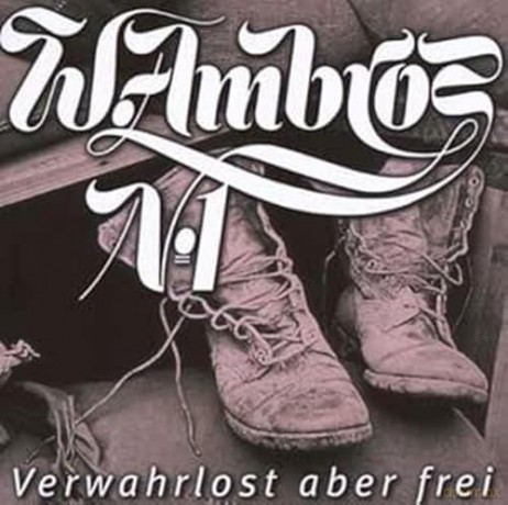 Wolfgang Ambros: Verwahrlost aber frei [CD]