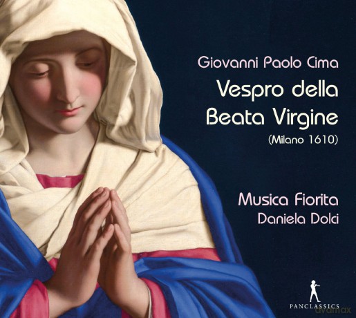 Giovanni Paolo Cima: Vespro della Beata Virgine (Mailand, 1610) [CD]