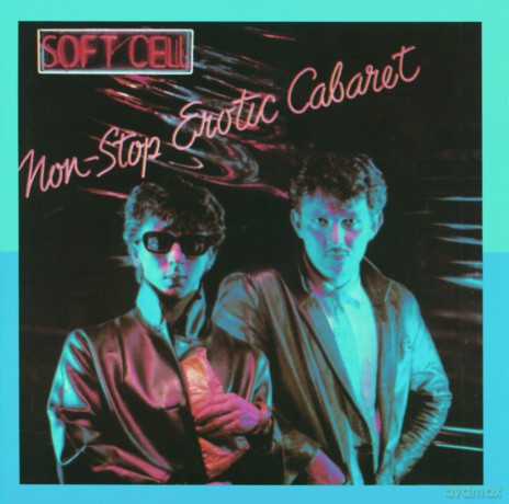 Soft Cell: Non-Stop Erotic Cabaret [WINYL]