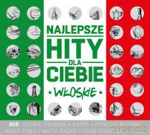 Najlepsze Hity Dla Ciebie - Włoskie (digipack) [3CD]