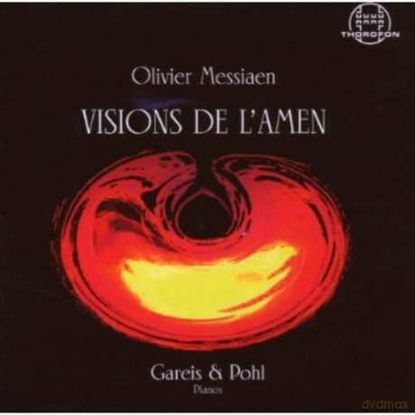 Olivier Messiaen: Visions de l'Amen fur 2 Klaviere [CD]