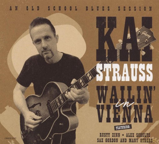 Kai Strauss: Wailin' In Vienna [CD]