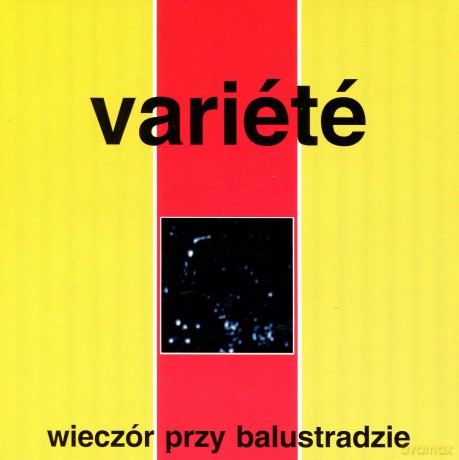 Variete: Wieczór Przy Balustradzie [CD]
