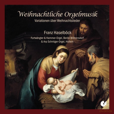 Weihnachtliche Orgelmusik [CD]