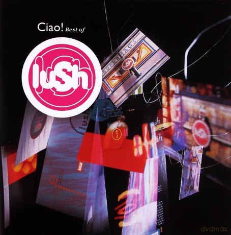 Lush: Ciao! - Best Of [CD]