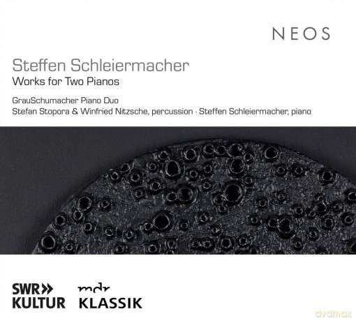Steffen Schleiermacher: Werke fur 2 Klaviere [CD]