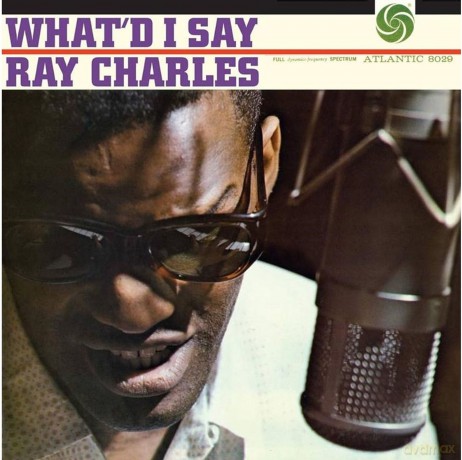 Ray Charles: What'd I Say (Atlantic 75 Series) (Limited Numbered) [Winyl]