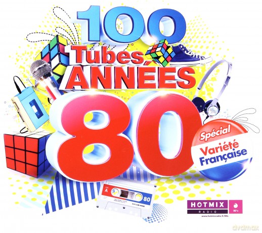 100 Tubes Annes 80 Special Variete... [CD]