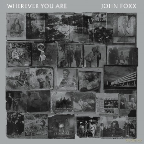 John Foxx: Wherever You Are [CD]