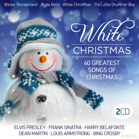 Weihnachtsplatten: White Christmas (40 Greatest Songs Of Christmas) [2CD]
