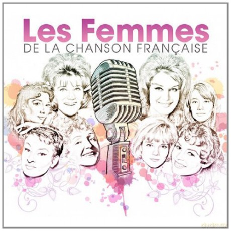 Les Femmes De La Chanson Francaise [CD]