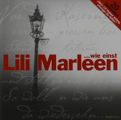 Wie einst Lili Marleen (20 Versionen) [CD]