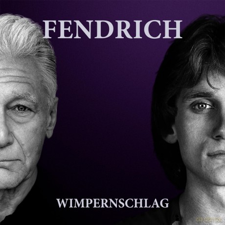 Rainhard Fendrich: Wimpernschlag [CD]