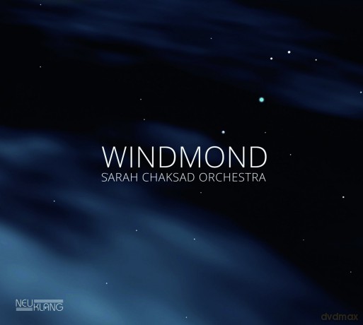 Sarah Chaksad: Windmond [CD]