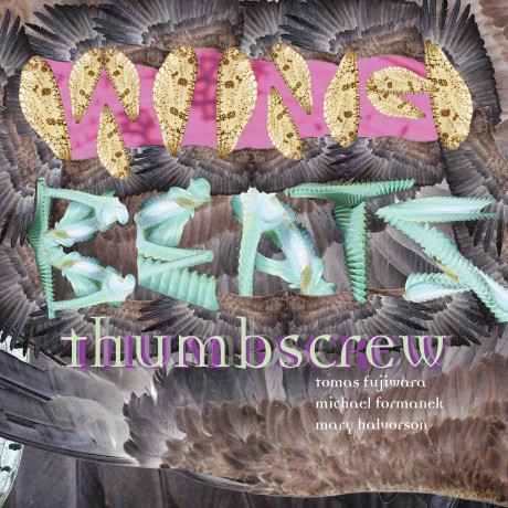 Thumbscrew: Wingbeats [CD]