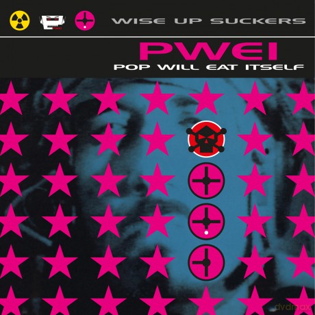 Pop Will Eat Itself: Wise Up Suckers (Limited) (Translucent Magenta) [2xWinyl]