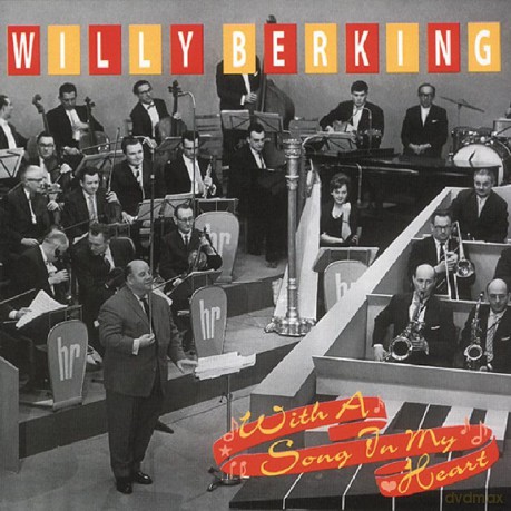 Willy Berking: With A Song In My Heart [CD]