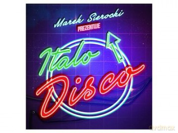 Marek Sierocki Prezentuje: Italo Disco [2CD]