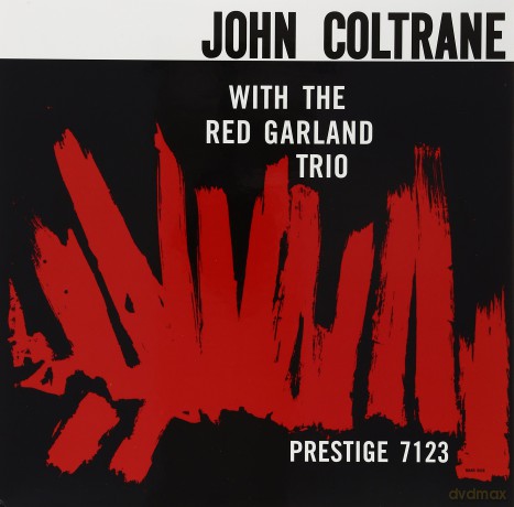 John Coltrane: With The Red Garland Trio (200g) (Limited-Numbered-Edition) [Winyl]