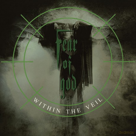 Fear Of God: Within The Veil [CD]