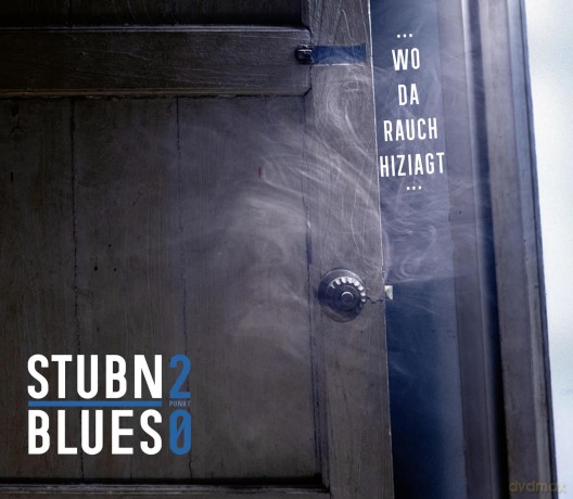 Stubnblues 2 Punkt 0: Wo da Rauch hiziagt [CD]