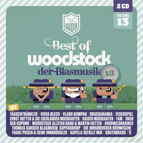 Woodstock der Blasmusik Volume 13 [2CD]