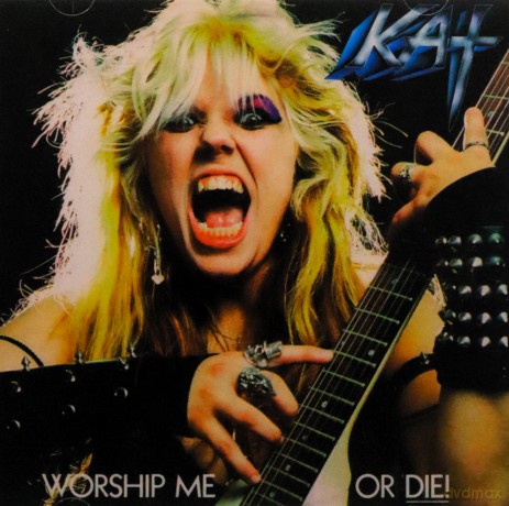 The Great Kat: Worship Me Or Die! [CD]
