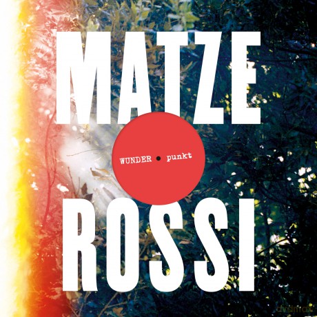 Matze Rossi: WUNDER.Punkt [CD]