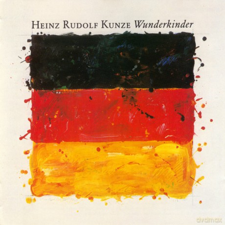 Heinz Rudolf Kunze: Wunderkinder [Winyl]