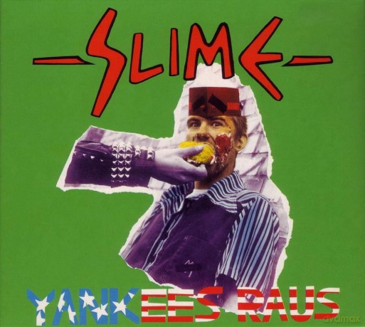 Slime: Yankees raus [CD]