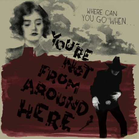 You're Not From Around Here [Winyl]
